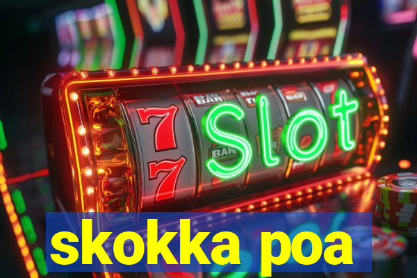 skokka poa